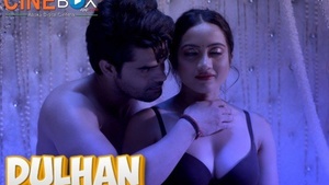 Dulhan 2021 Hindi Web Series: A Sensual Experience